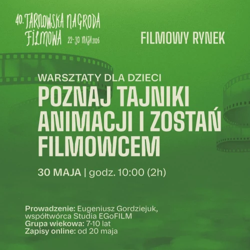 Warsztaty dla dzieci: Poznaj tajniki animacji i  zostań filmowcem