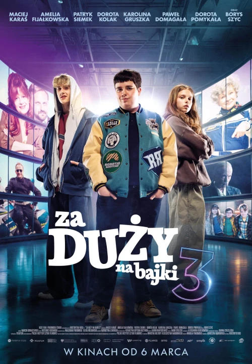Za duży na bajki 3